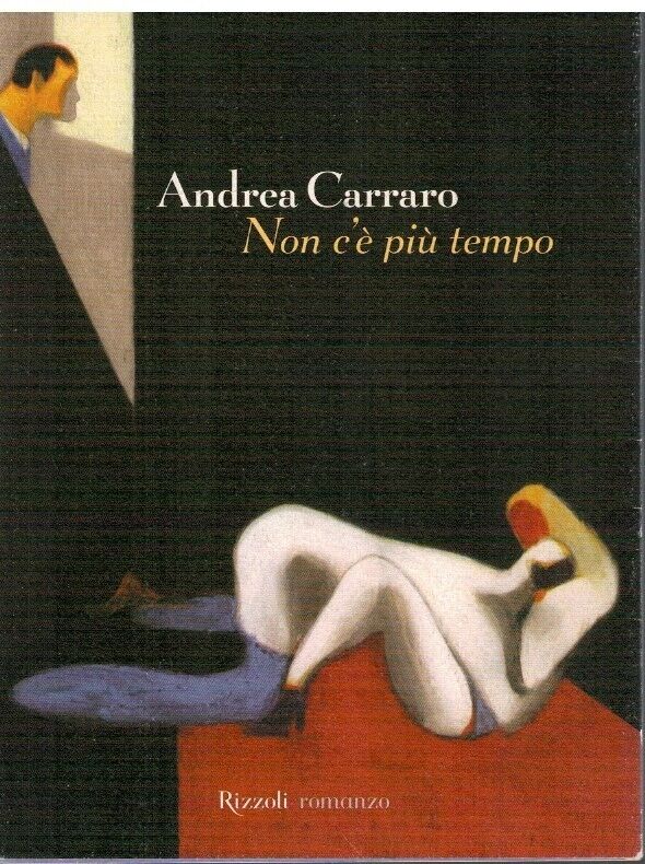 Andrea Carraro-Non c'è più tempo Main Image