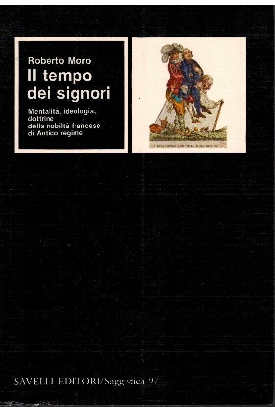 Roberto Moro-Il tempo dei signori. Main Image