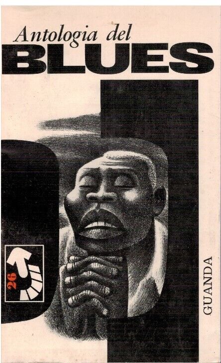 Elena Clementelli Walter Mauro (a cura di)-Antologia del Blues Main Image