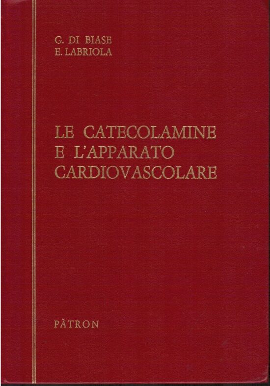 Le catecolamine e l'apparato cardiovascolare