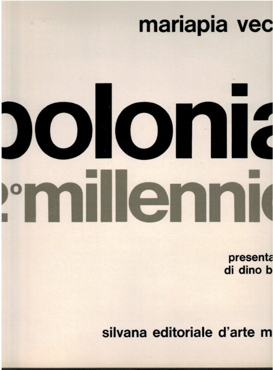 Polonia 2° millennio. Presentazione di Dino Buzzati.