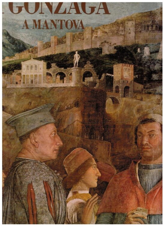 I Gonzaga a Mantova