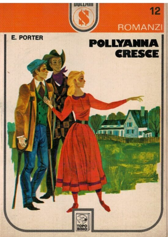 Pollyanna cresce