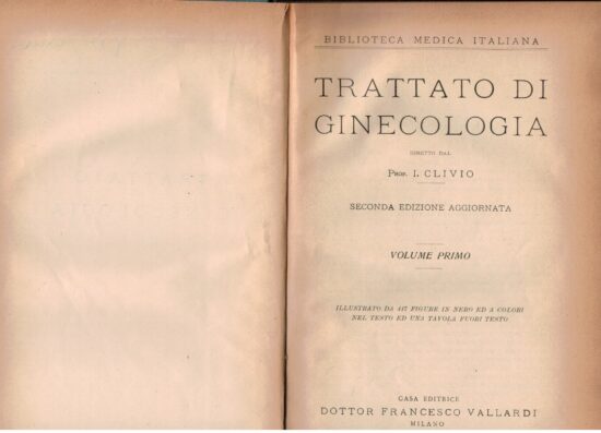 Trattato di ginecologia Vol.I