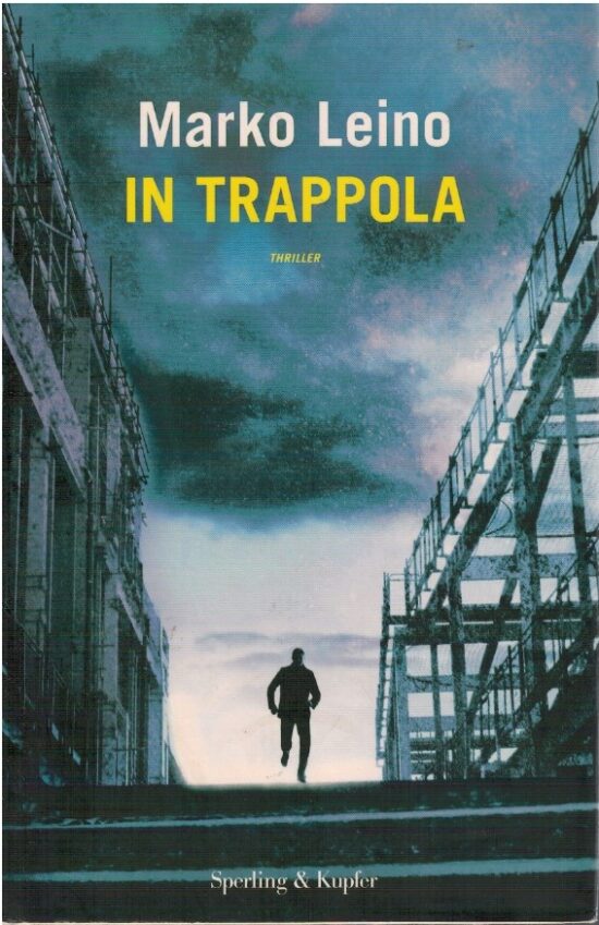 In trappola