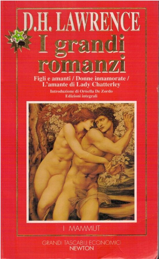 I grandi romanzi. Figli e amanti/Donne innamorate/L'amante di La