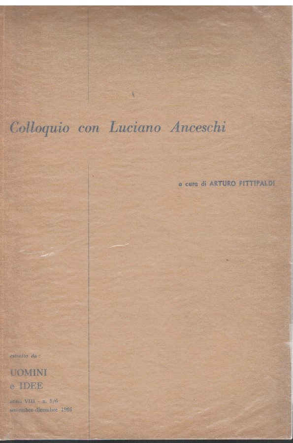 Colloquio con Luciano Anceschi 1 Colloquio con Luciano Anceschi