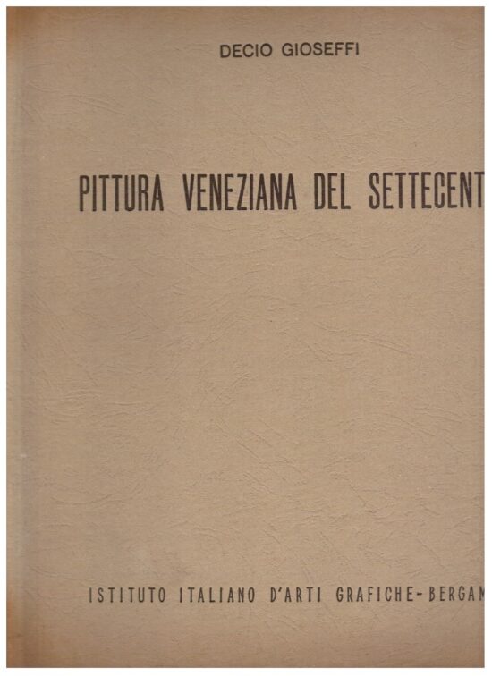 Pittura veneziana del settecento