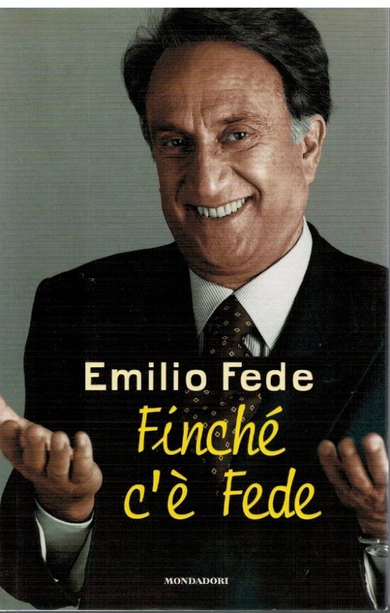 Finchè c'è Fede