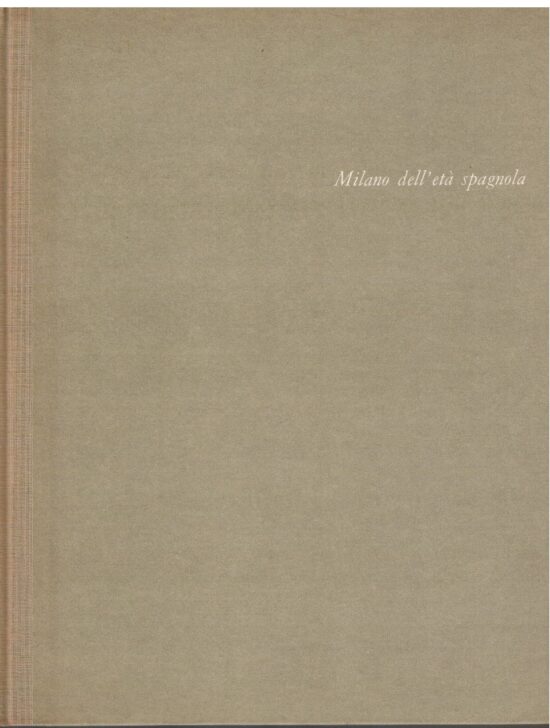 Milano dell'età spagnola