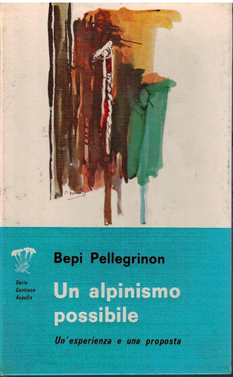 Un alpinismo possibile
