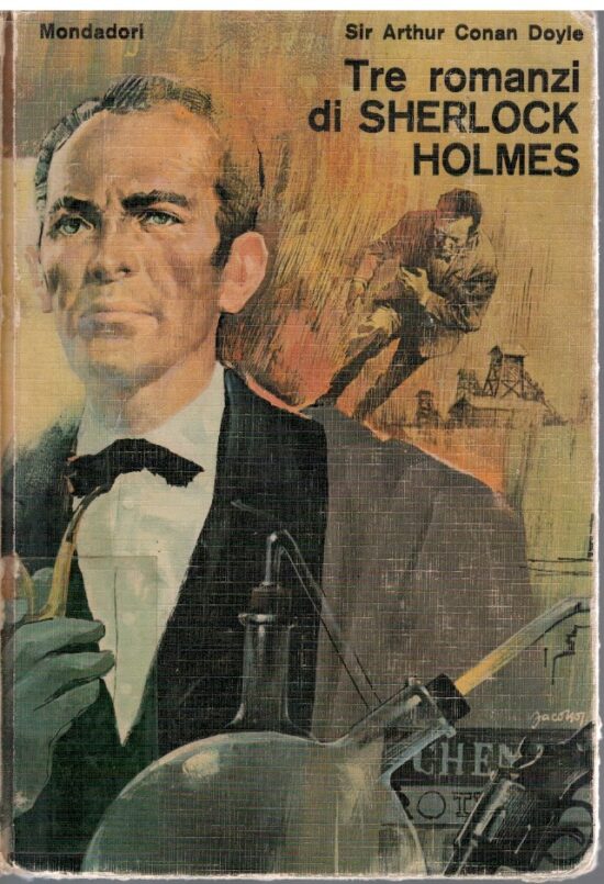 Tre romanzi di Sherlock Holmes
