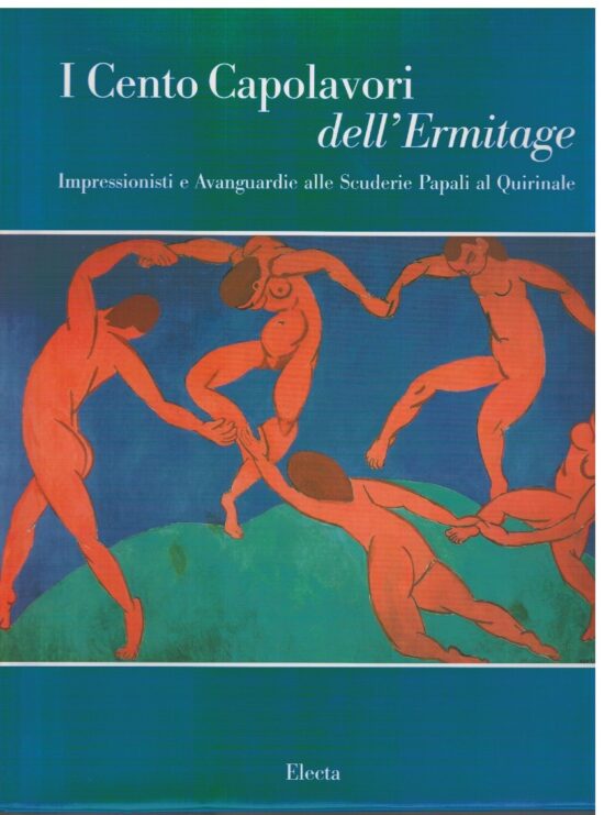 I cento capolavori dell'Ermitage