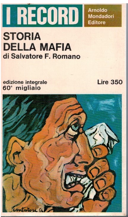 Storia della mafia 1 Storia della mafia