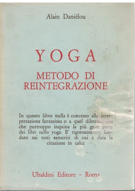 Yoga metodo di reintegrazione