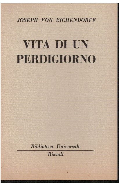 Vita di un perdigiorno