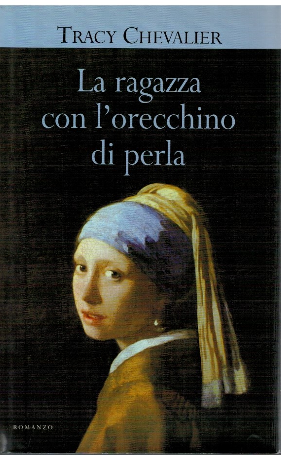 La ragazza con l'orecchino di perla 1 La ragazza con l'orecchino di perla