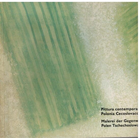 Pittura contemporanea Polonia Cecoslovacchia