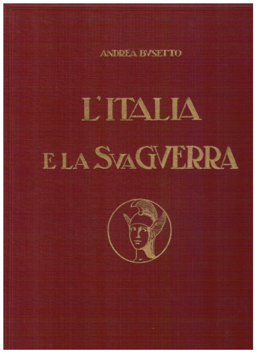 L'Italia e la sua guerra