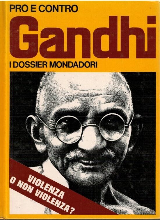 Pro e contro Gandhi