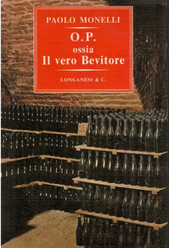 O.P. ossia il vero bevitore
