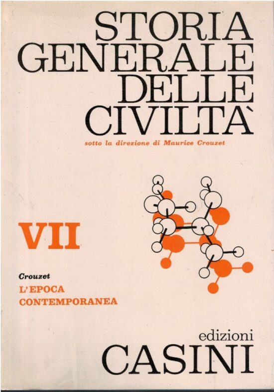 Storia generale delle civiltà VII