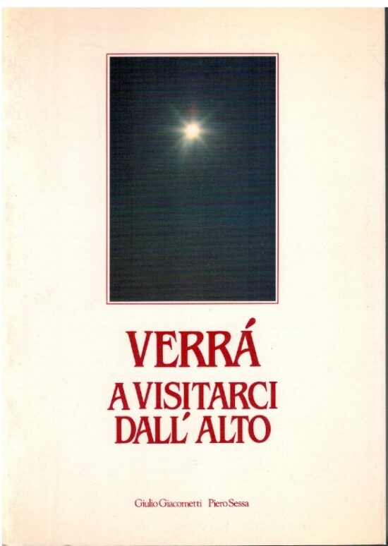 Verrà a visitarci dall'alto