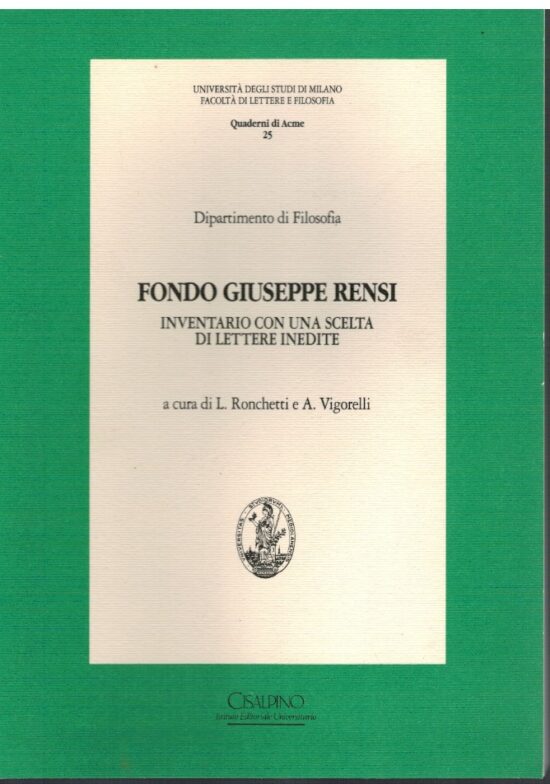 Fondo Giuseppe Rensi Inventario con una scelta di lettere inedit