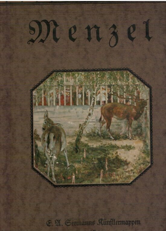 Menzel. Reun fabrige wiedergaben feinergemalde