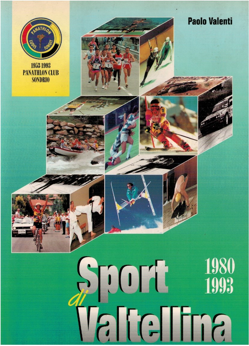 Sport di Valtellina 1980 1993 1 Sport di Valtellina 1980 1993