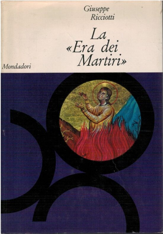 La "era dei martiri"
