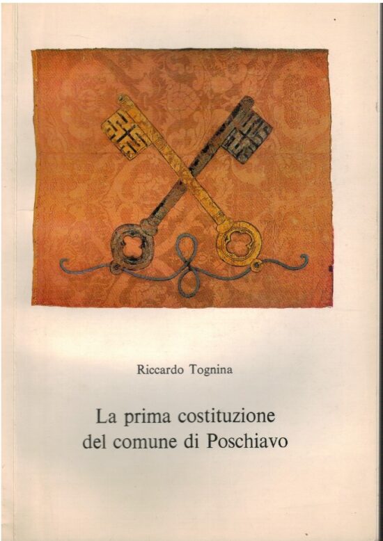 La prima costruzione del comune di Poschiavo