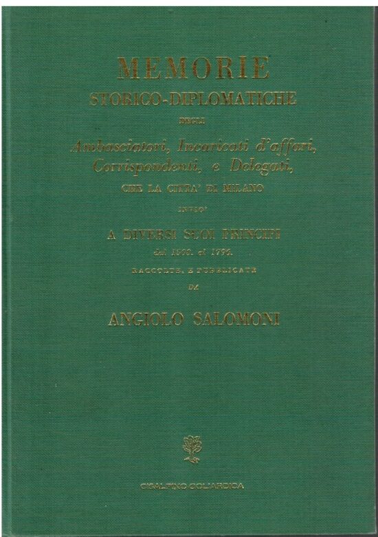 Memorie storico-diplomatiche degli Ambasciatori, Incaricati d'af