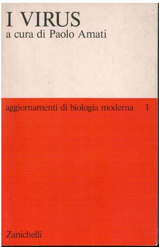 I Virus. Aggiornamenti di biologia moderna 1
