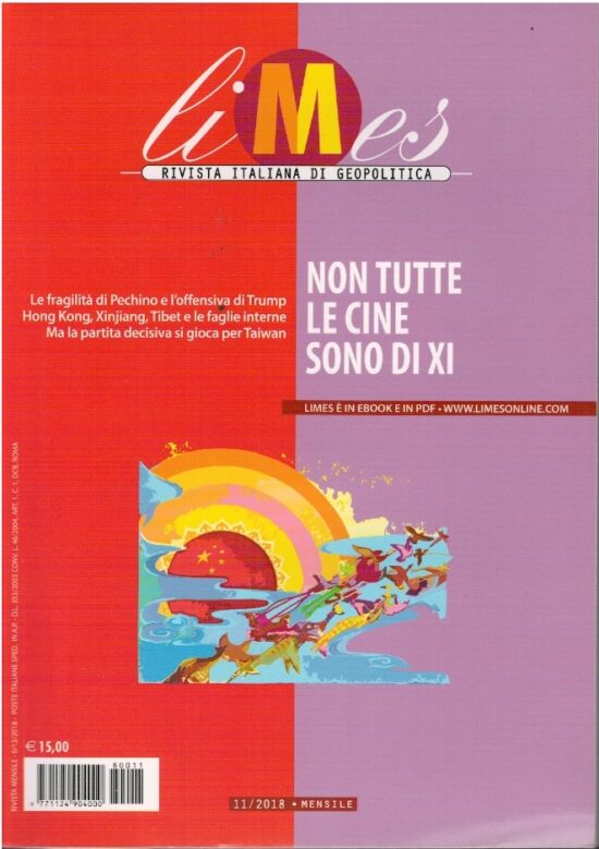 Limes rivista italiana di geopolitica. NR 11/2018