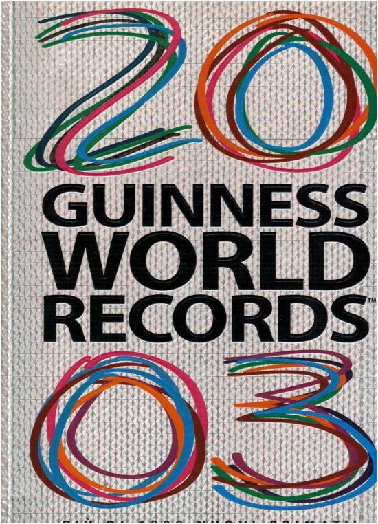 Guinness world records 2003