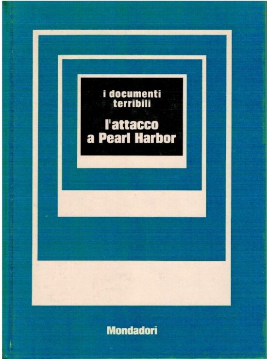 L'attacco a Pearl Harbor