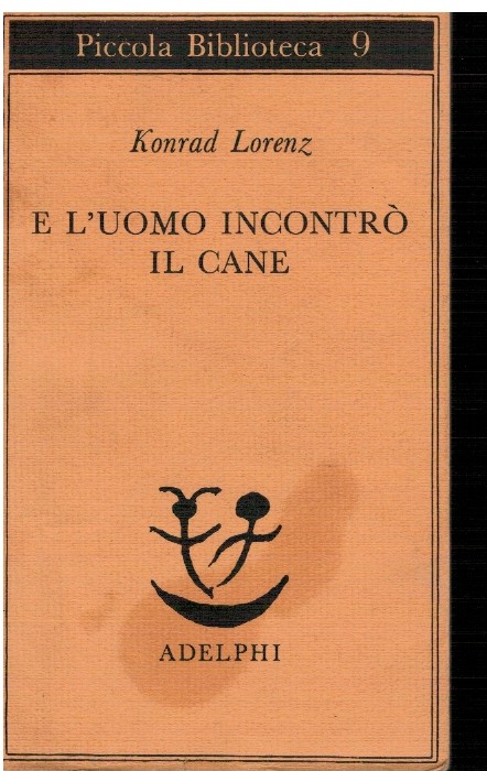 E l'uomo incontrò il cane 1 E l'uomo incontrò il cane