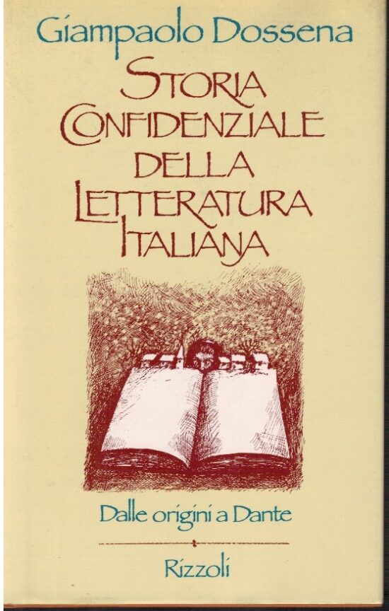 Storia confidenziale della letteratura italiana