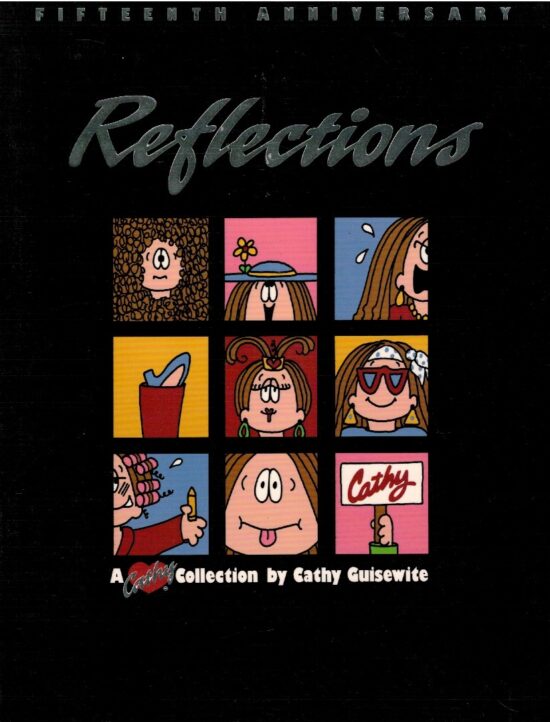 Reflections. Fifteenth Anniversary , a Cathy Collection by Cathy