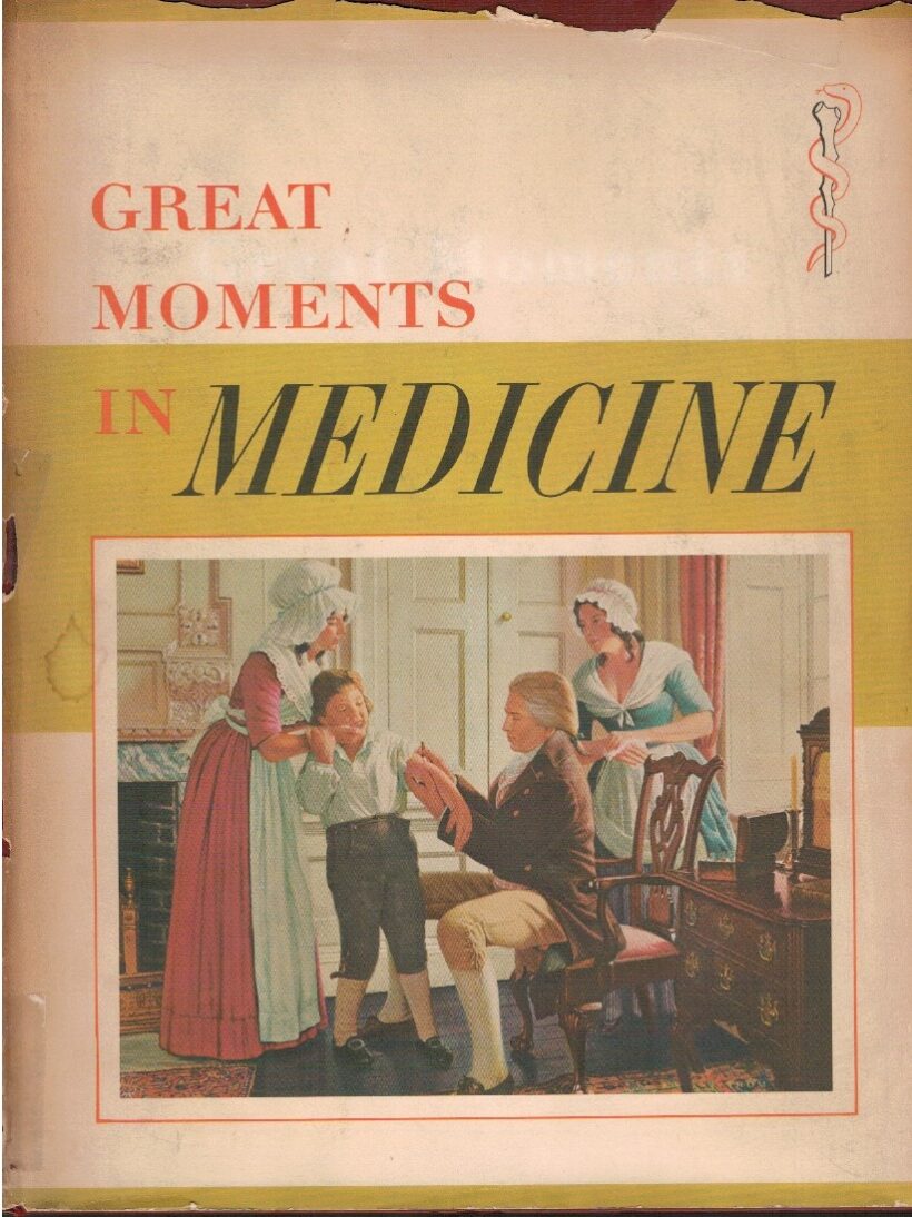 Great moments in medicine
