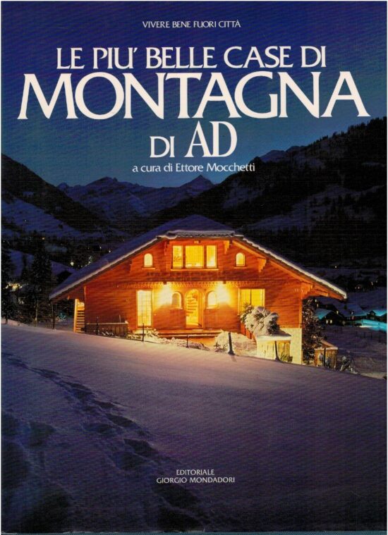 Le piu' belle case di montagna di AD