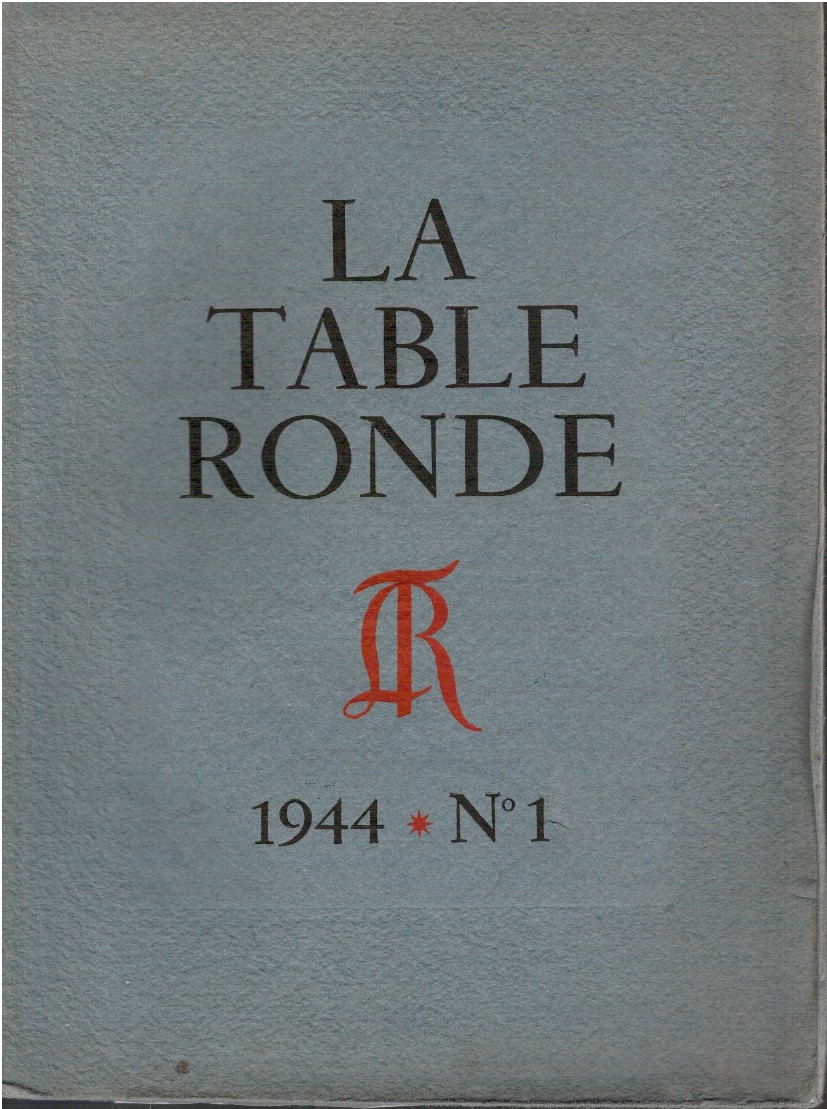 La Table Ronde La Table Ronde. 1944 N° I