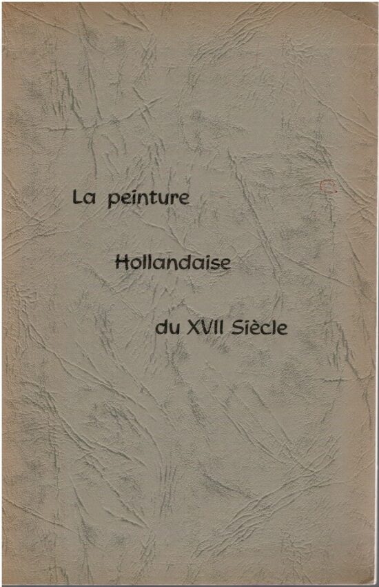 Le peinture hollandaise du XVII siècle