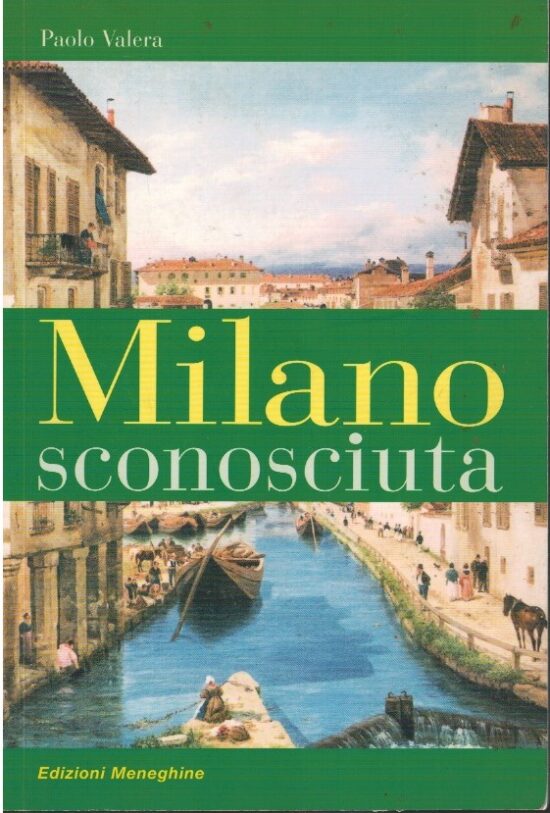 Milano sconosciuta