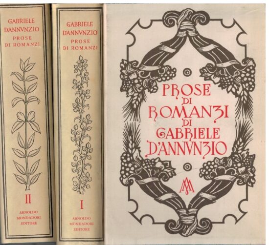Prose di romanzi - Gabriele D'Annunzio