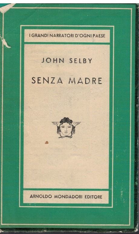 Senza madre - John Selby