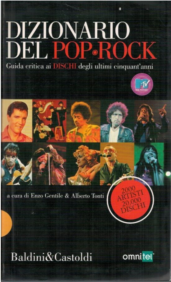 Dizionnario del Pop Rock. Guida critica ai dischi degli ultimi cinquant'anni -