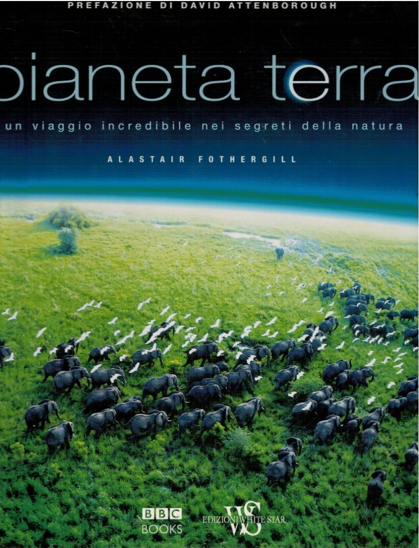 Pianeta terra - Alastair Fothergill