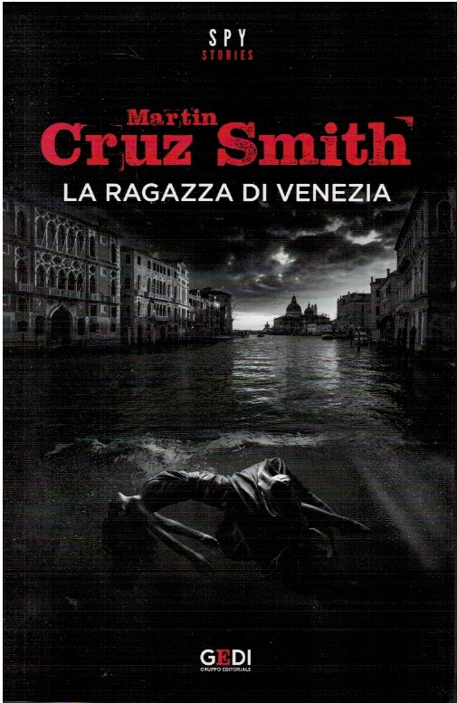 La ragazza di Venezia - Martin Cruz Smith